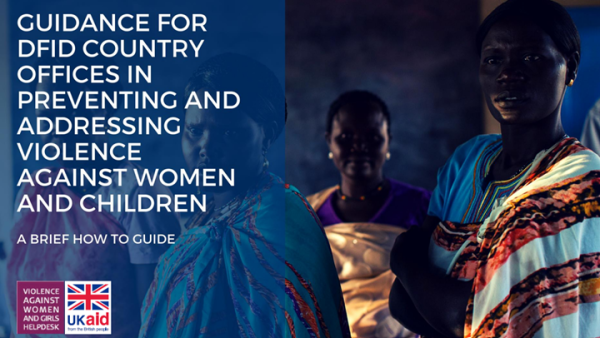 Screenshot showing the cover page of the resource, including the title, violence against women and girls helpdesk and ukaid logo, and a background photo of three people. 