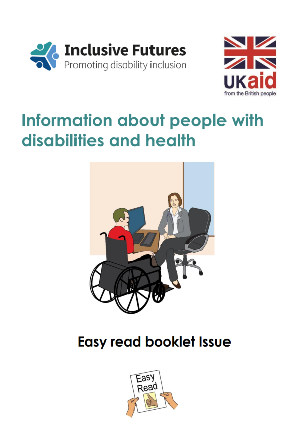 Screenshot showing the first page of the easy read resource, including the inclusive futures and ukaid logo, title and cartoon graphic of a person sitting on chair and another person in a wheelchair talking.  